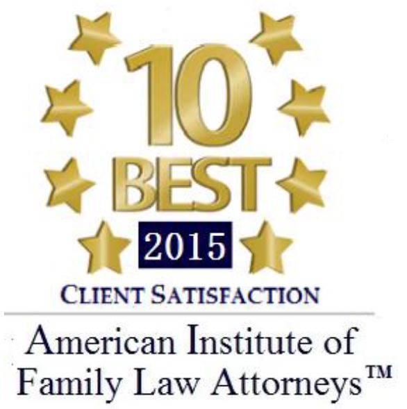 Accolade: American Institute of Family Law Attorneys 10 Best 2015 Client Satisfaction